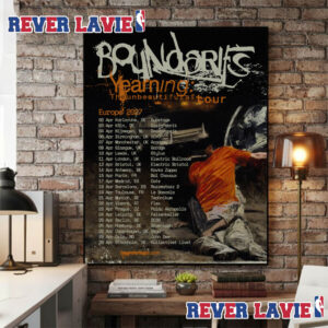 Boundaries Yearning The Unbeautiful After Tour Europe 2027 Schedule Tour Dates Poster Canvas