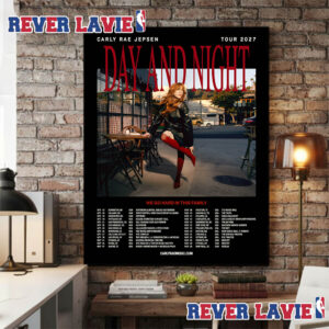 Carly Rae Jepsen Day And Night Tour 2027 Tour Dates Poster Canvas