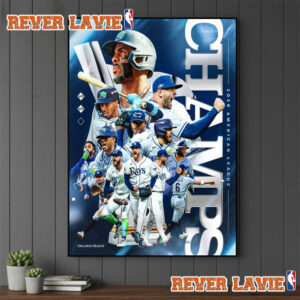 Celebrates Tampa Bay Rays Champions 2026 American League Coming To MLB World Series Poster Decor
