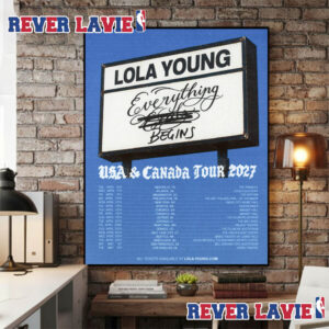 Lola Young Everything Begins Tour USA And Canada 2027 Tour Dates Poster Canvas