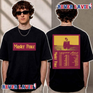 Master Peace UK And EU Tour 2027 If I Don’t Love You Who Will Schedule Tour Dates 2027 Unisex T Shirt Two Sided