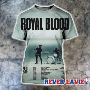 Royal Blood EU 2027 Event Poster Start At Lotto Arena On February 25 In Antwerp To Lisbon Coliseium On March 11 In Lisbon Tour Dates 2027 All Over Print Shirt