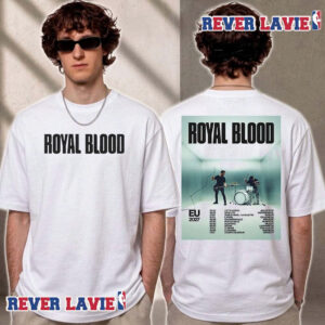 Royal Blood EU 2027 Event Poster Start At Lotto Arena On February 25 In Antwerp To Lisbon Coliseium On March 11 In Lisbon Tour Dates 2027 Unisex T Shirt Two Sided