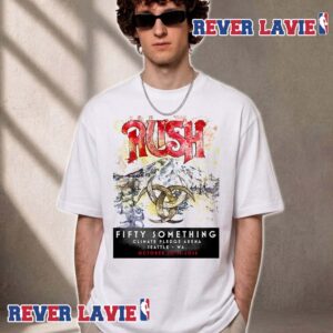 Rush Fifty Something Tour 2026 Event Poster Starman At Climate Pledge Arena In Seattle Washington On October 10 And October 12 2026 Unisex T Shirt