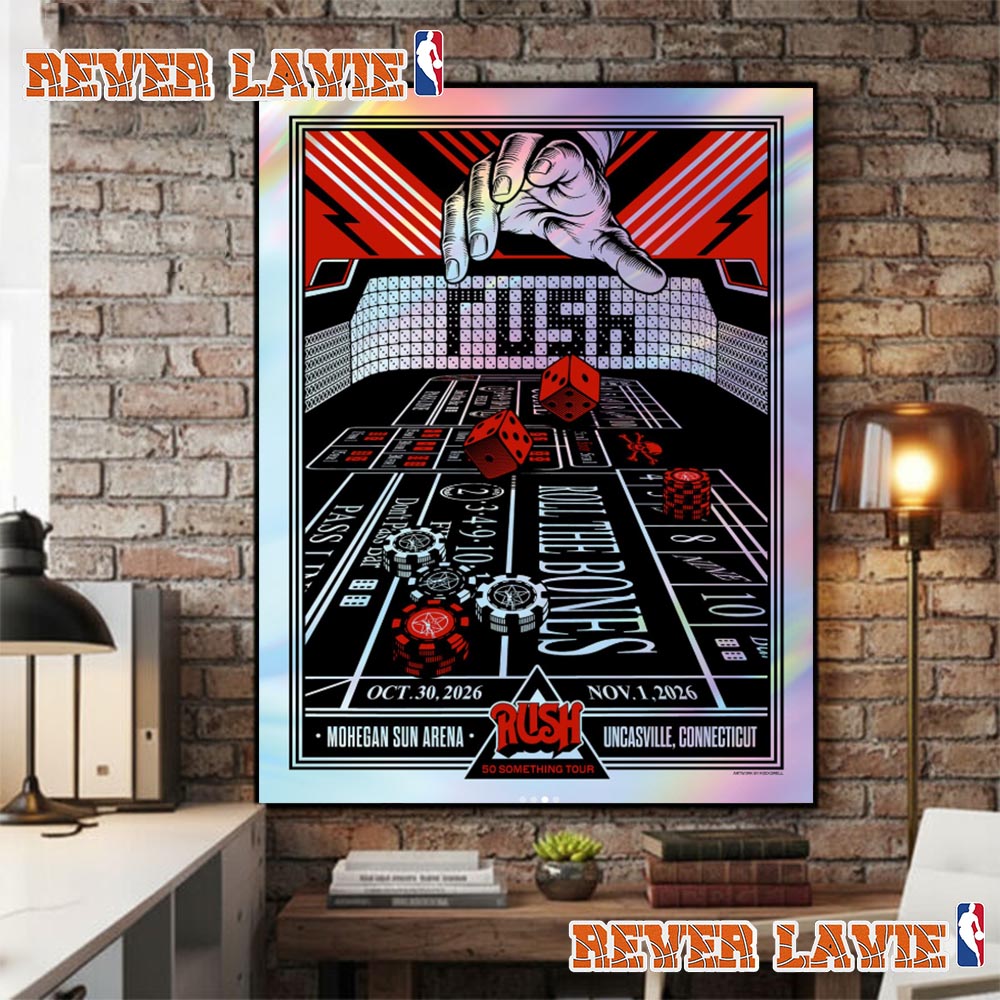 Rush Fifty Something Tour 2026 Uncasville CT Event Poster 2 Show At Mohegan Sun Arena On October 30 And November 1 2026 Poster Decor Rush Fifty Something Tour 2026 Uncasville CT Event Poster 2 Show At Mohegan Sun Arena On October 30 And November 1 2026 Poster Decor