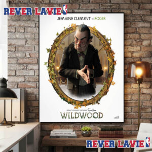 Wildwood Movie 2026 Jemaine Clement is Roger Poster Character In Theaters On October 23 2026 Poster Canvas
